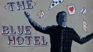 The Blue Hotel - Short Film
