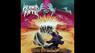 Vermin Fate - Total Nuclear Assault  [2024]  Full album