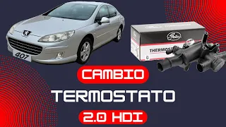 Como cambiar termostato Peugeot 407 2.0 HDI FAP 136CV DW10BTED4 - RHR Citroën