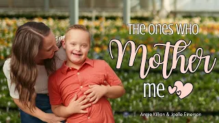 THE ONES WHO MOTHER ME - a Mother's Day song for all women