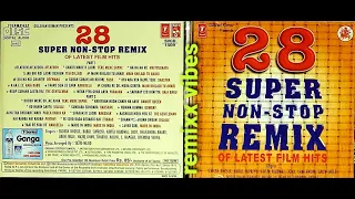 28 Super Non-Stop Remix Of Latest Film Hits (Sajid-Wajid) 1998