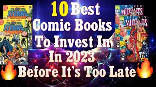 10 Best Comic Books To Invest In, In 2023 Before Its Too Late🔥