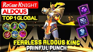 Fearless Aldous King Painful Punch [ Top 1 Global Aldous ] Roɢue Kɴɪɢʜᴛ - Mobile Legends.