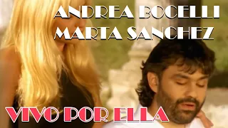 Andrea Bocelli, Marta Sanchez - Vivo por ella / Слова пісні та переклад українською
