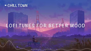 Uplifting Lofi Tunes 🎼 | Boost Your Mood and Relax