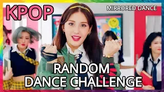 KPOP RANDOM DANCE CHALLENGE 2019 (MIRRORED DANCE)