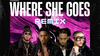 Bad Bunny - WHERE SHE GOES (Remix) Anuel AA, Myke Towers, Bryant Myers