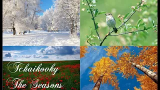 Петр Ильич Чайковский - Времена Года / Tchaikovsky - The Seasons