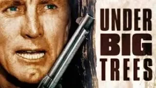 The Big Trees | Classic WESTERN Movie | Kirk Douglas | English | Free Feature Film in Full Length