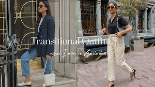 EVERYDAY TRANSITIONAL OUTFITS FOR SPRING TO SUMMER | WHAT I WORE IN AMSTERDAM  LOOKBOOK