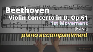 Beethoven - Violin Concerto in D, Op.61, 1st Mov: Piano Accompaniment [Fast]