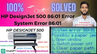 System Error 86:01| Fixing HP DesignJet 500 86:01 Error - Step-by-Step #hp #designjet #plotter #2023