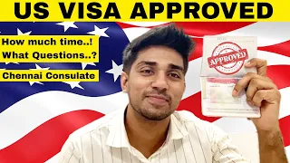 US Visa Interview Experience in Chennai Consulate 🇺🇸  ✅  Approved