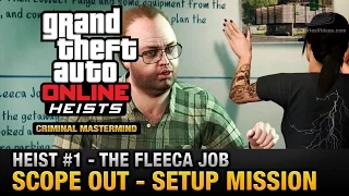 GTA Online Heist #1 - The Fleeca Job - Scope Out (Criminal Mastermind)