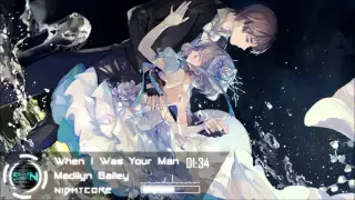Nightcore | Madilyn Bailey - When I Was Your Man [HD]