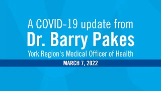 COVID-19 Update - March 7, 2022