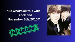 JiKook and the importance of November 8th, 2015 FACTS ONLY!! #jikook #kookmin #jikookmoments