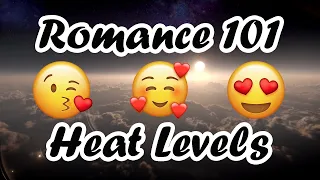 Romance 101 - Heat Levels