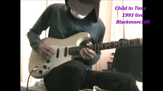 1993 Child In Time (middle part solo/Come Hell or High Water) - Blackmore100