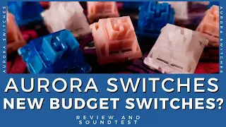 Aurora Switches: A new Budget Switches? Review and Soundtest on Vega 65/ Keyboard Typing Sounds