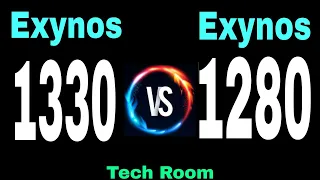 Exynos 1280 VS Exynos 1330 | Which is best?⚡| Samsung Exynos 1330 VS Samsung Exynos 1280