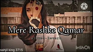 Mere Rashke Qamar Lofi Love Slowed Reverb Version