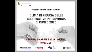 Presentazione indagine "CLIMA DI FIDUCIA DELLE IMPRESE COOPERATIVE" - 30 aprile 2021