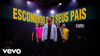 Sorriso Maroto - Escondido dos seus Pais (Ao Vivo) [Clipe Oficial]