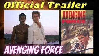 Avenging Force (Classic Trailer)