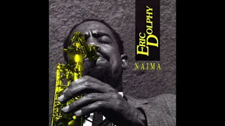 Eric Dolphy - Naima (1991) full album