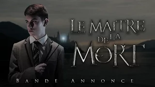 Le Maitre de la Mort - Bande Annonce