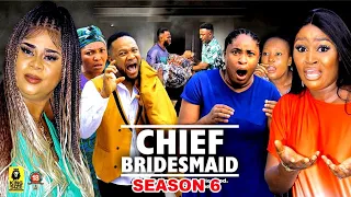 THE CHIEF BRIDESMAID SEASON 6 (New Trending Movie)Chizzy Alichi&Uju Okoli 2023 Latest Nigerian Movie