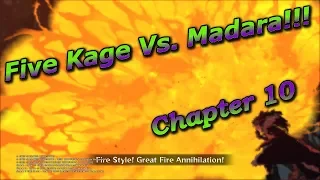 NARUTO ULTIMATE NINJA STORM TRILOGY: Storm 3 FullBurst Pt. 9: Chapter 10.1, Five Kage Vs. Madara