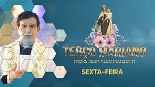 Terço Mariano | Sexta-Feira: Mistérios Dolorosos com @PadreManzottiOficial