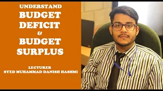 Budget Deficit & Budget Surplus