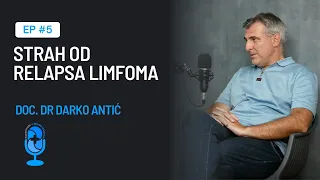 Doc. dr Darko Antić, "Limfomi i strah od povratka bolesti", Razgovor u belom mantilu