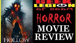 THE HOLLOW ( 2015 Deborah Kara Unger ) Horror Movie Review