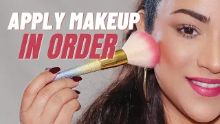 The Right Order to Apply Makeup, Step-by-Step Guide from a Makeup Artist!