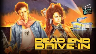 Movie Retrospective: Dead End Drive-In (1986)