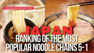 This is Real Japan! The five best super-popular noodle chain restaurants chosen by foreigners.