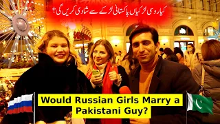 Would Russian Girls Marry a Pakistani Guy? What Russian Girls Know About Pakistani Guys?