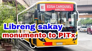 Edsa carousel free transport in manila philippines | Monuemnto to PITX roundtrip