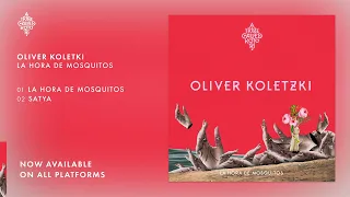 Oliver Koletzki - Satya [A Tribe Called Kotori]