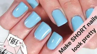 Make Short Nails Look Pretty