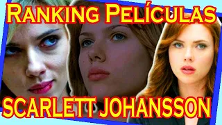 🔺 ACCIÓN DRAMA y Belleza 🔻 TOP 15 de las MEJORES Películas de SCARLETT JOHANSSON / Viuda Negra