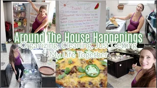 Around The House Happenings!  Organizing, Cleaning, Basically Getting My Life Together, Kind of.