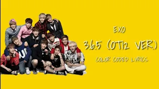 EXO (엑소) - 3.6.5 (OT12 Version) Color Coded Lyrics