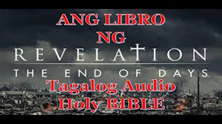 📖Ang Pahayag kay Apostol JUAN (Dramatize Tagalog) Audio Holy Bible!