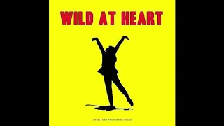 Wild At Heart is a song by Samantha Gibb