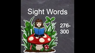 Sight Words 276-300